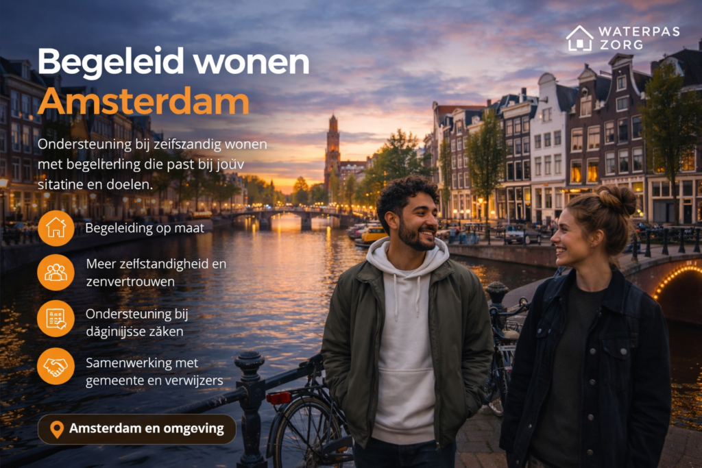 Begeleid wonen Amsterdam grachten en woonomgeving Waterpas Zorg